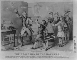 The brave boy of the Waxhaws