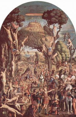 The Crucifixion and the Glorification the Ten Thousand Martyrs o