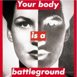 Untitled (your body is a battleground)