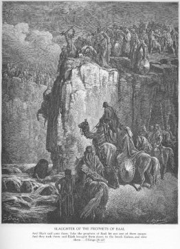 The Prophets of Baal Are Slaughtered